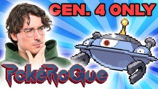 Gen 4 Only Challange (PokeRoGue)