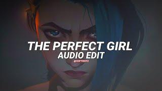 the perfect girl - mareux [edit audio]