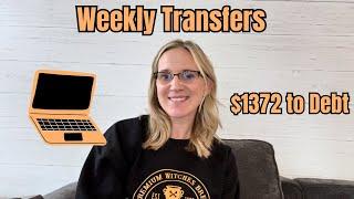 WEEKLY TRANSFERS || DEBT TAKES ALL MY MONEY & FEELING BLUE