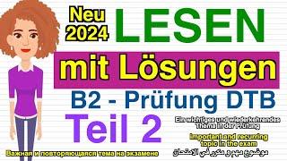 B2 Lesen | Deutsch Prüfung für den Beruf | DTB | mit Lösungen | neu 2024