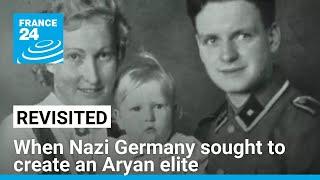 The Lebensborn programme: When Nazi Germany sought to create an Aryan elite • FRANCE 24 English