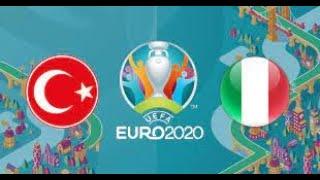 UEFA EURO 2020: ITALY VS TURKEY