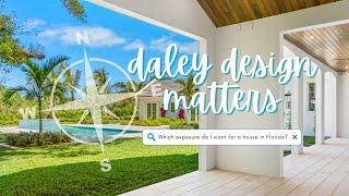 DALEY DESIGN MATTERS  Florida Homebuyers' Guide to Ideal Sunlight Exposure