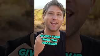 Solving Problems In Your Mind = Solving Problems In Your Life