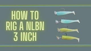 How To Rig Nlbn 3" (Tutorial)