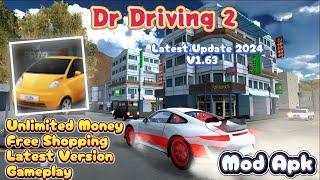 Dr Driving 2 | Mod Apk | v1.63 | Unlimited Money | Free Shopping