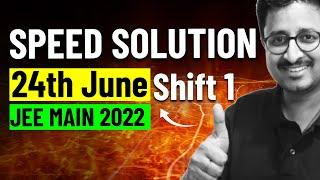 JEE Main 2022 - Speed Solution of 24th June Shift 1 | JEE Physics | Eduniti | Mohit Sir