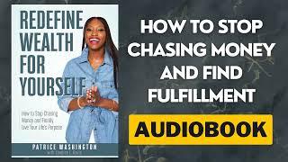 Summary of "Redefine Wealth" by Patrice Washington (Audiobook)