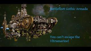 Battlefleet Gothic Armada - Gameplay #1 - You can't escape the Ultramarine!