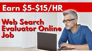 Earn $5-$15/HR Sa Pagiging Web Search Evaluator Online Job