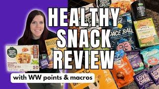 HEALTHY SNACK REVIEW | Trying New Healthy Snacks | WW (WeightWatchers) Points/Calories/Macros