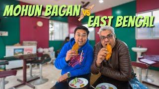 Mohun Bagan or East Bengal? | Maidan Tent Canteen Food | Kolkata Street Food ft. Foodka