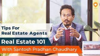 Tips For Real Estate Agents || Real Estate 101 || S01E03