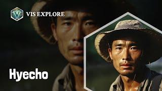 Who is Hyecho｜Explorer Biography｜VIS EXPLORE