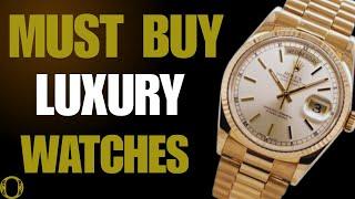 Top 5 Luxury Watches You Can't Live Without ⌚