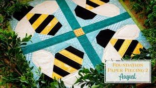 Foundation Paper Piecing Series 2 - August | Shabby Fabrics