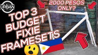 2020 TOP 3 SUPER BUDGET FIXIE FRAMES UNDER P6000 