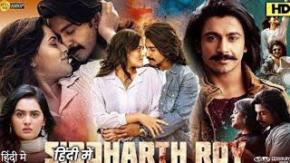 Siddharth Roy Full Movie In Hindi Dubbed _ Deepak Saroj_ Tanvi Negi _ HD Review _ Facts