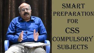 Smart Preparation for CSS Compulsory Subjects.