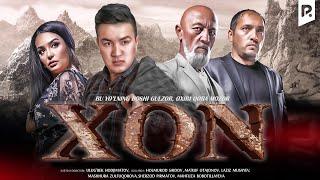 Xon (o'zbek film) | Хон (узбекфильм) 2018 #UydaQoling