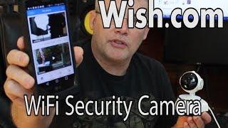 WiFi Security Camera from Wish.com Cheap Home Video Surveillance