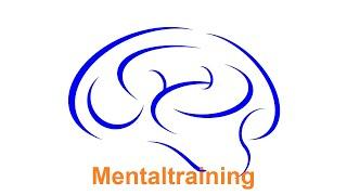 Mentaltraining  lernen -  Ein online Seminar für mentales Training.