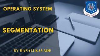 Segmentation | Non Contiguous Memory Allocation | Operating System