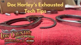 Doc Harley’s Exhausted Tech Tips