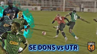 SE DONS vs UTR | “These Games Dont Mean Enough To Us”