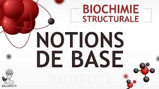 Biochimie - Notions de Base
