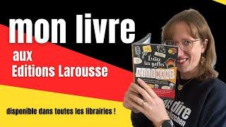  Évitez les gaffes, le livre de Jeanne Hodapp (Apprendre Natur'allemand) aux éditions Larousse