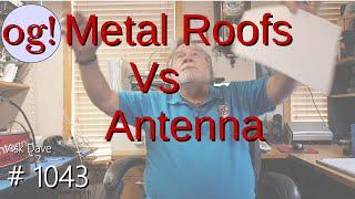 Metal Roofs Vs Antenna (#1043)