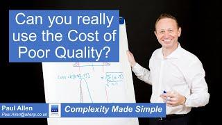 Cost of quality or Cost of Poor Quality