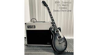 EVH 5150 Iconic 15 Watt 1x10 Combo Amp - Demo/Review