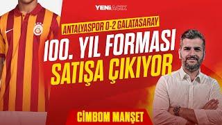 100.Yıl Formaları Çıkıyor | Antalyaspor 0-2 Galatasaray | Hakim Ziyech | Yiğit Evin | @yakup_cinar