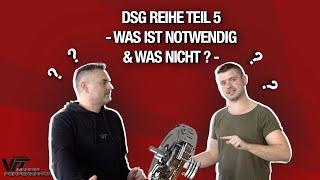 VFT & Mannsi - DSG Softwareänderung - Pflicht und/oder Kür?!