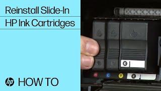 How to Remove and Reinstall Your Slide-in HP Ink Cartridges | HP Printers | HP Support