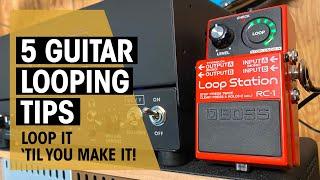 5 Tips to improve your Guitar Looping | Lesson | Thomann