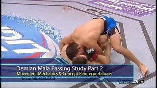 BJJ Scout: Demian Maia Study Part 2 - Movement Mechanics & Concept Reinterpretations