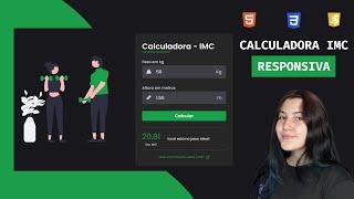 Como fazer uma calculadora de IMC RESPONSIVA com HTML, CSS e JavaScript