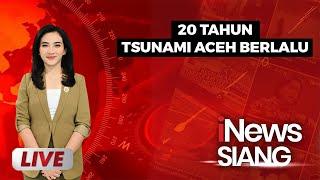 LIVE - 20 Tahun Tsunami Aceh Berlalu - iNews Siang | 26 Desember 2024