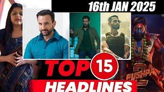 Top 15 Big News of Bollywood | 16th JANUARY 2025 | Salman Khan , Ramayana, Sunny Deol