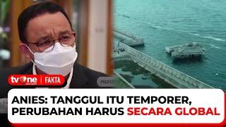 WARNING! Jakarta Tenggelam 2030, Apa Sikap Anies? | Fakta tvOne