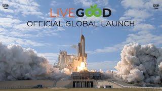 LiveGood Official Global Launch {DECEMBER 2022}