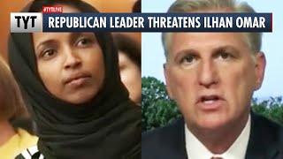 Republicans REV UP Attacks on Ilhan Omar