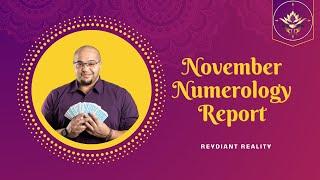 November Numerology Report - A BOLD NEW VISION! #Reydiantrealitynumerology