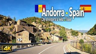 Driving from Andorra  to Spain  | Drive from the City of Andorra la Vella to the Town of Toses