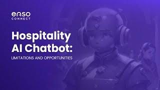 AI Chatbot in Hospitality: benefits and challenges