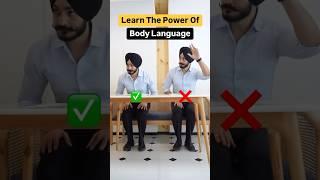 Learn the power of body language (Look confident & dominating)