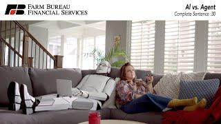 Farm Bureau Financial Services | AL vs. Agent - Complete Sentences :30